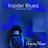 Insider Blues